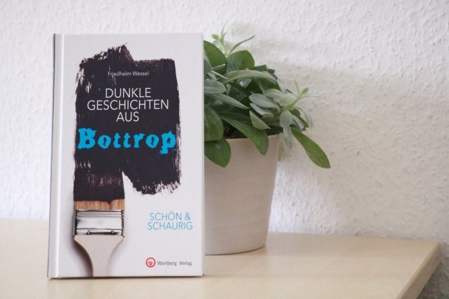 Dunkle Geschichte aus Bottrop ist Friedhelm Wessels neues Buch